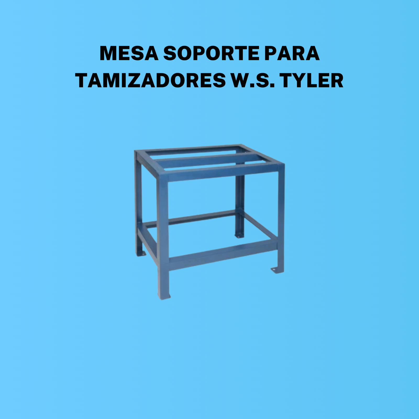 Mesa Soporte para Tamizadores W.S. Tyler