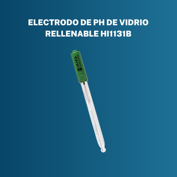 182 Electrodo de pH de Vidrio Rellenable HI1131B