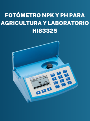 Fotómetro NPK y pH para Agricultura y Laboratorio HI83325